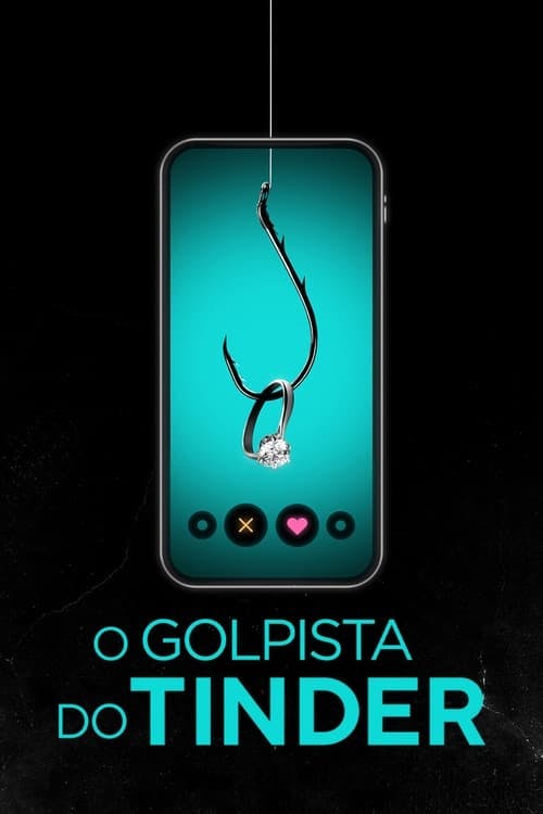 O Golpista do Tinder poster