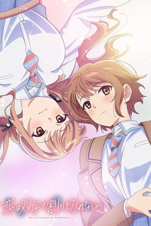 Love Is Indivisible by Twins poster