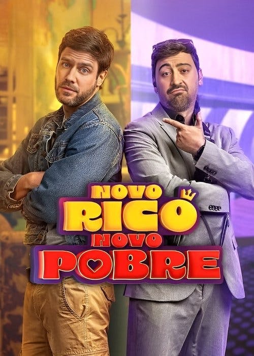 Novo Rico, Novo Pobre poster