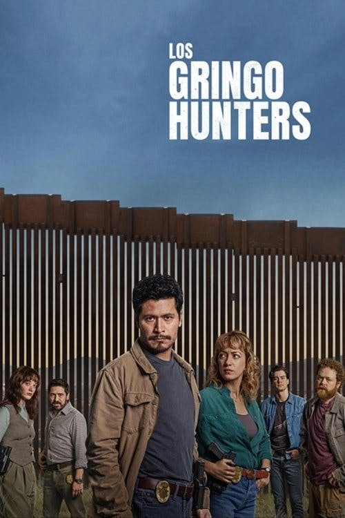 Los Gringo Hunters poster