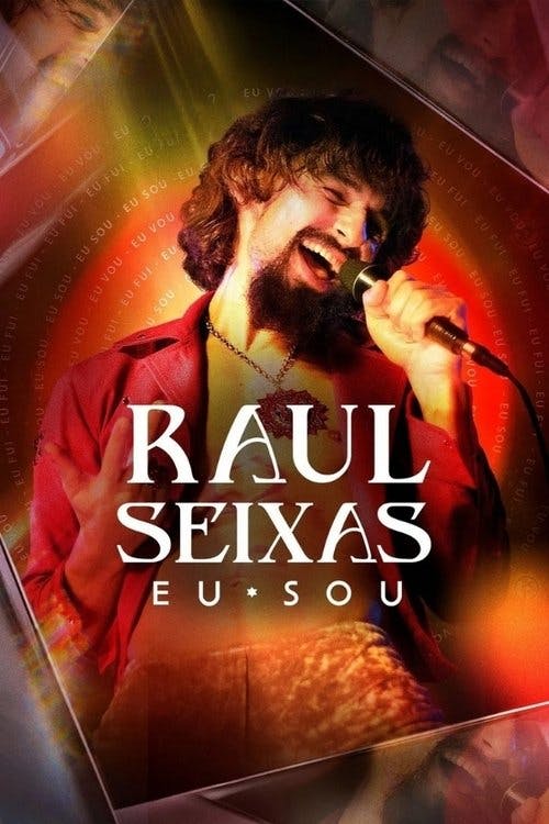 Raul Seixas: Eu Sou poster
