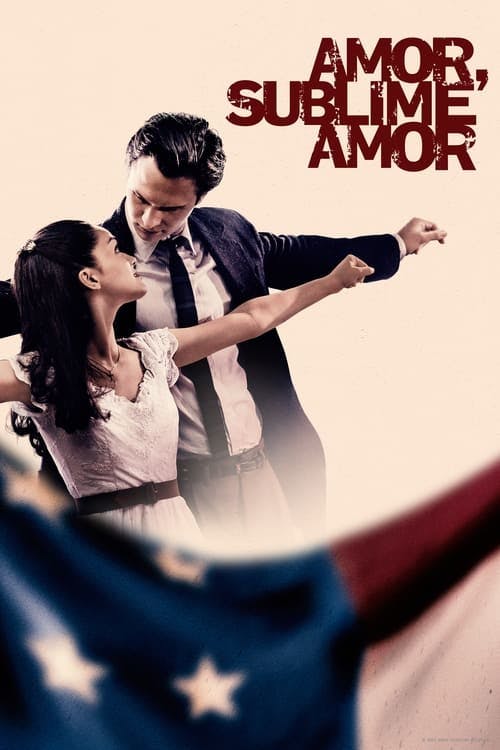 Amor, Sublime Amor poster