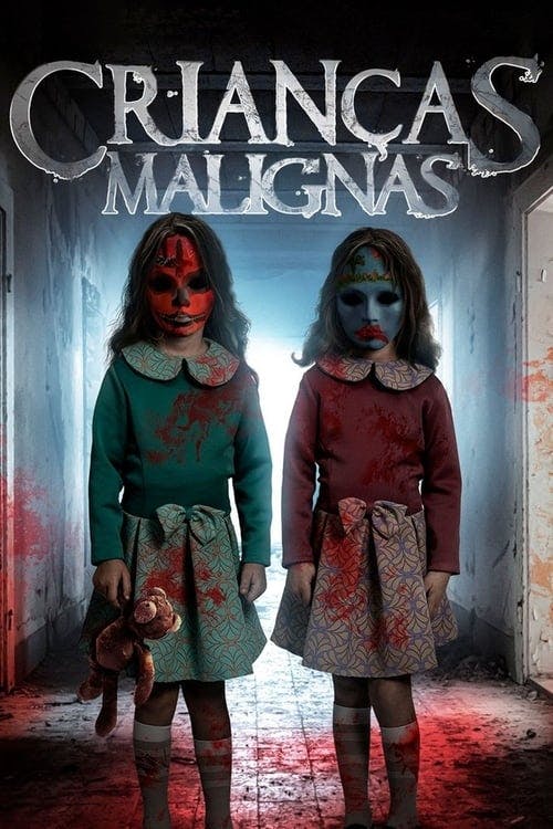 Crianças Malignas poster