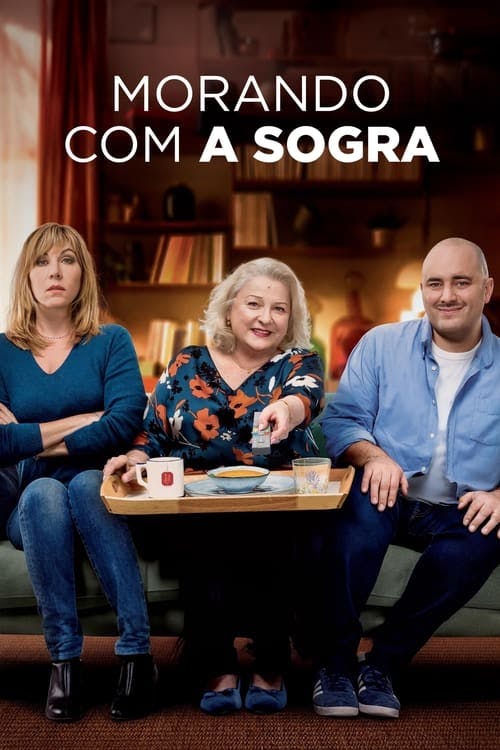 Morando com a Sogra poster