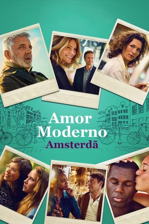 Assistir Amor Moderno Amsterdã Online