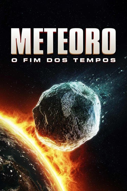 Meteoro: O Fim dos Tempos poster