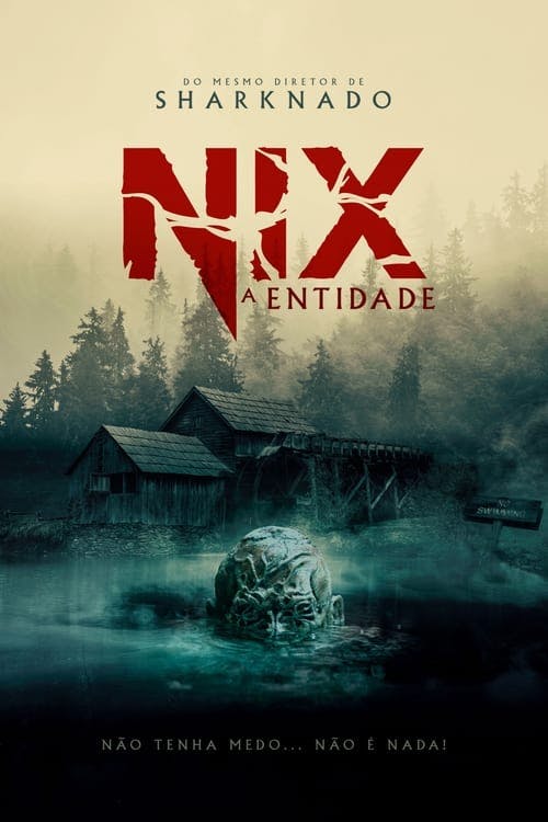 Nix: A Entidade poster