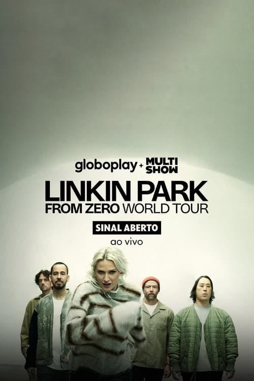 Linkin Park: From Zero World Tour (Ao Vivo em São Paulo) poster