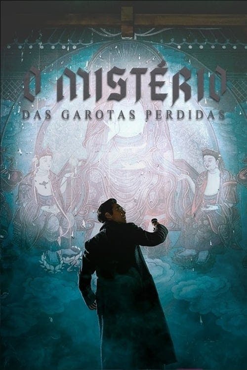 O Mistério das Garotas Perdidas poster