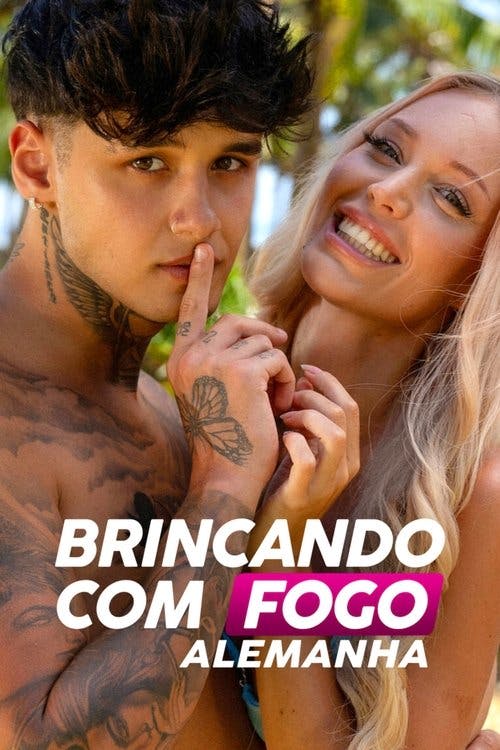 Brincando com Fogo: Alemanha poster