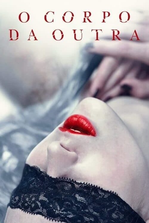 O Corpo da Outra poster
