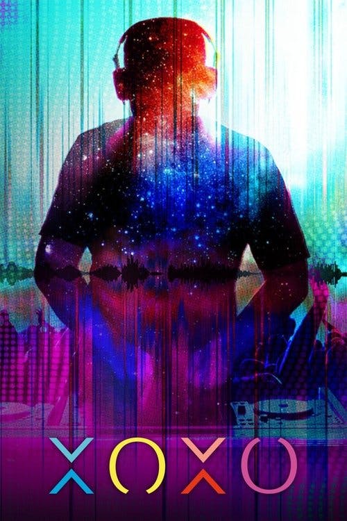 XOXO: A Vida é Uma Festa poster