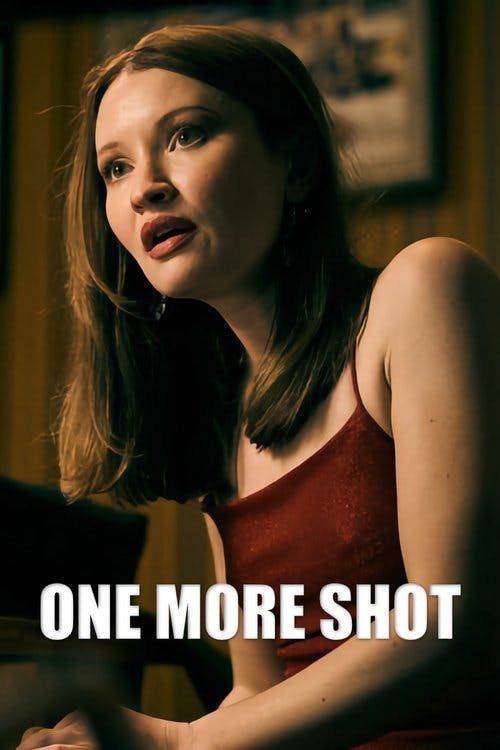 One More Shot poster