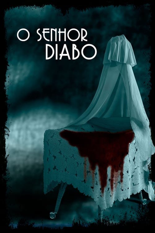 O Senhor Diabo poster