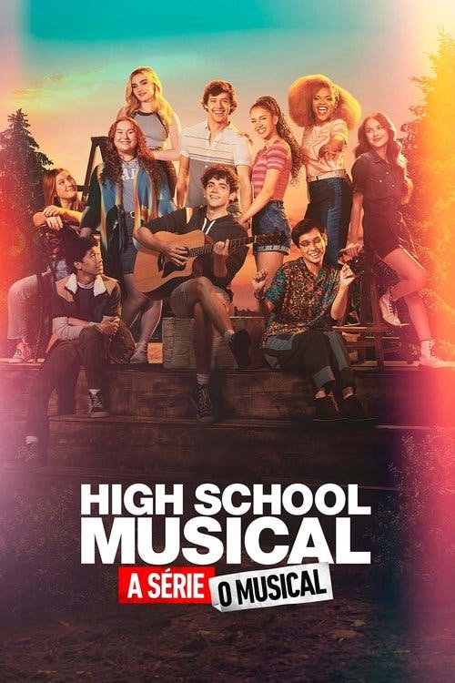 High School Musical: A Série: O Musical poster