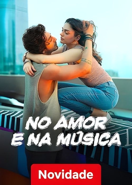 No Amor e Na Música poster