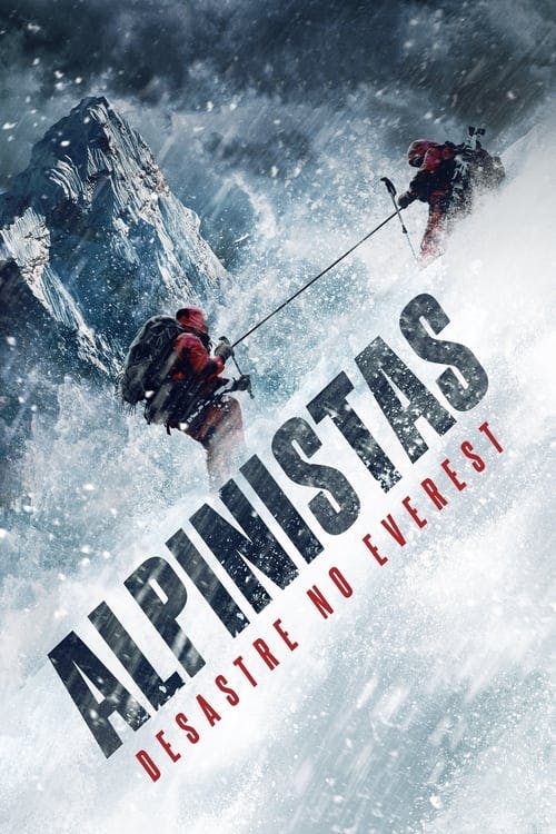 Alpinistas: Desastre no Everest poster