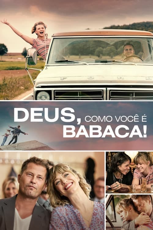 Deus, como você é babaca! poster