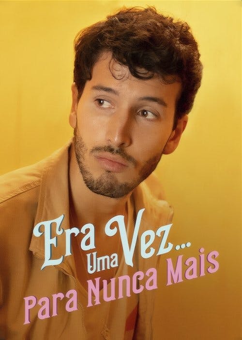 Era Uma Vez... Para Nunca Mais poster