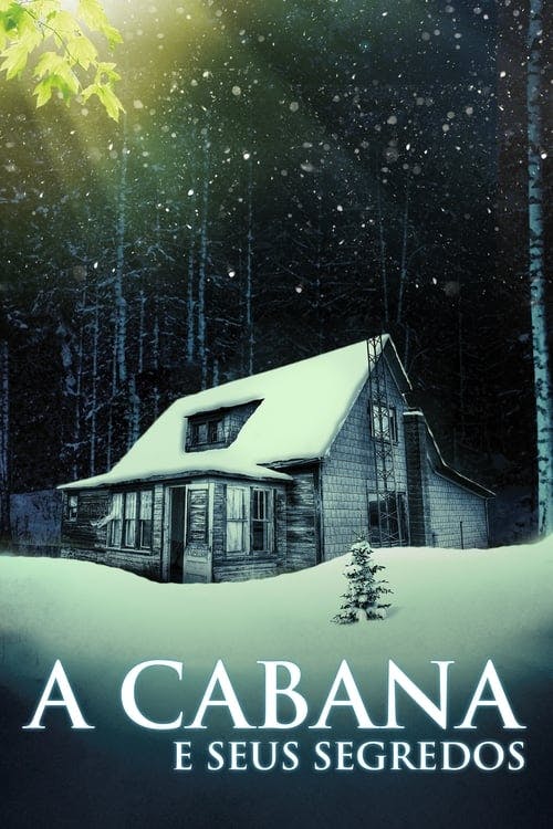 A Cabana e Seus Segredos poster