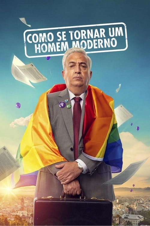 Como Se Tornar um Homem Moderno poster