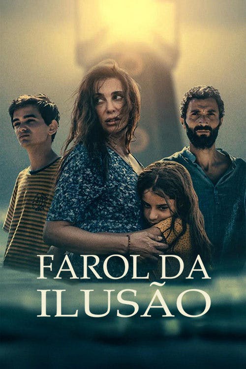 Farol da Ilusão poster