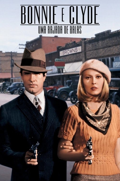 Bonnie e Clyde: Uma Rajada de Balas poster