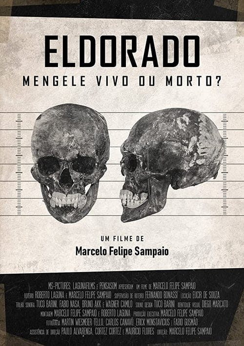 Eldorado - Mengele Vivo ou Morto? poster