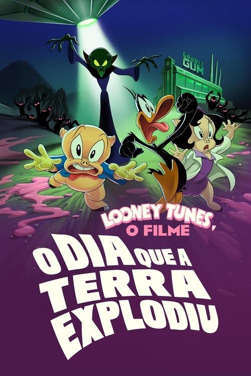 Looney Tunes - O Filme: O Dia Que a Terra Explodiu poster