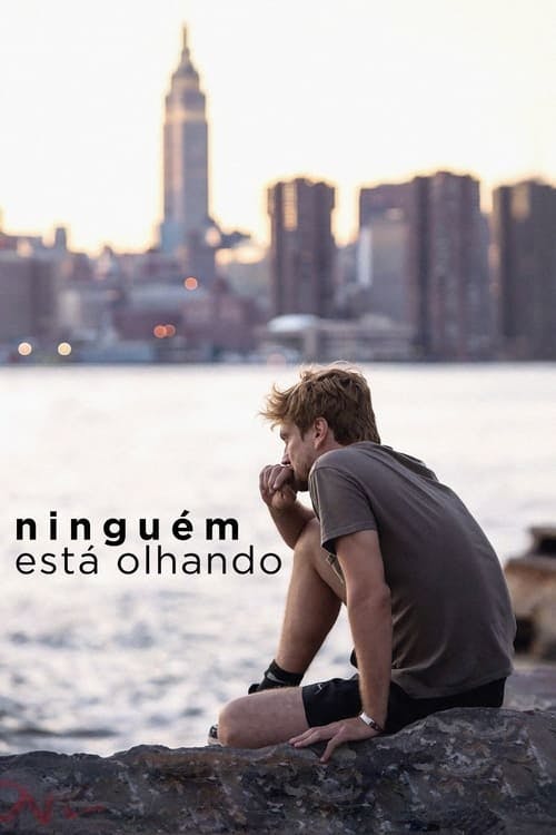 Ninguém Está Olhando poster