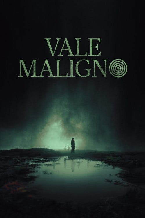 Vale Maligno poster