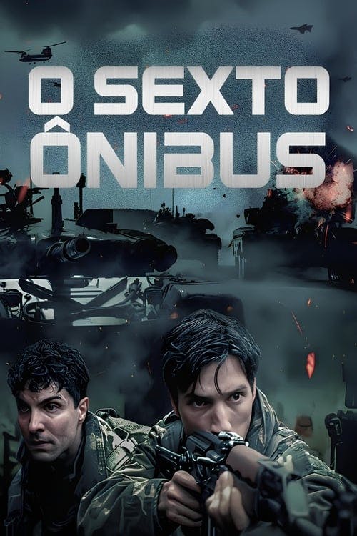 O Sexto Ônibus poster