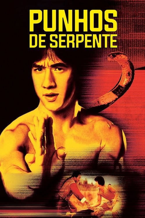Punhos de Serpente poster