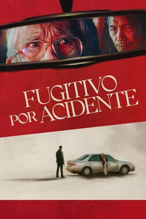 Fugitivo por Acidente poster