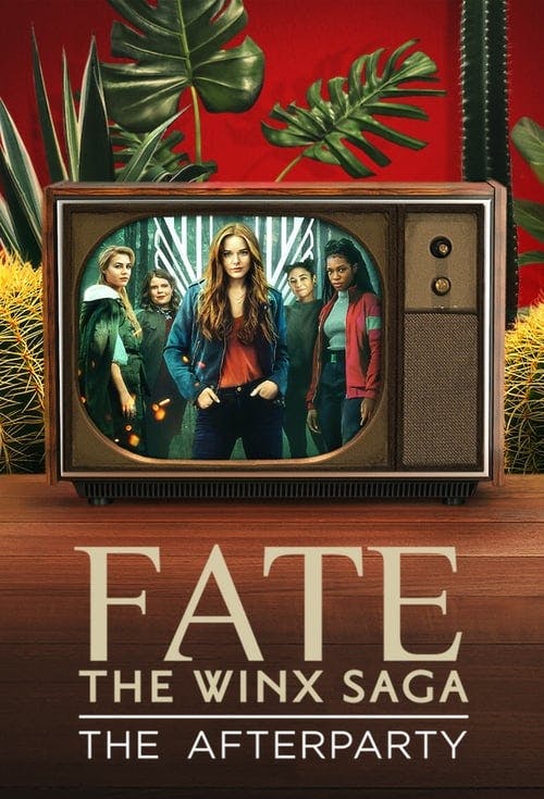 Fate: A Saga Winx - The Afterparty poster