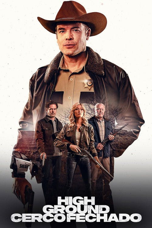 High Ground: Cerco Fechado poster