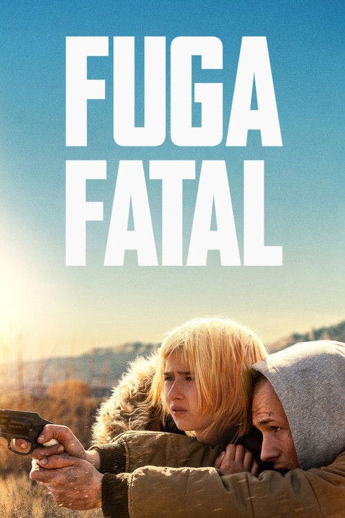 Fuga Fatal poster