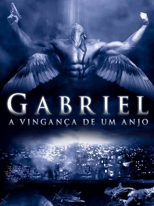 Gabriel: A Vinganca de um Anjo poster