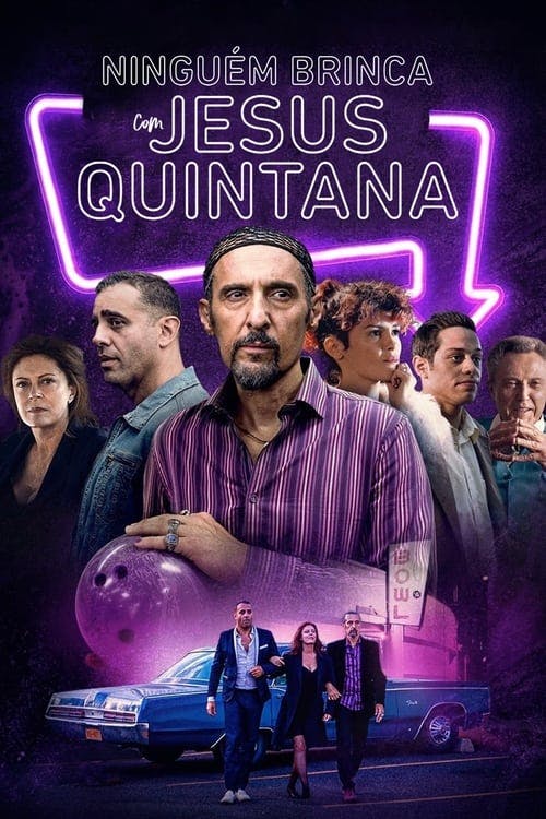 Ninguém Brinca com Jesus Quintana poster