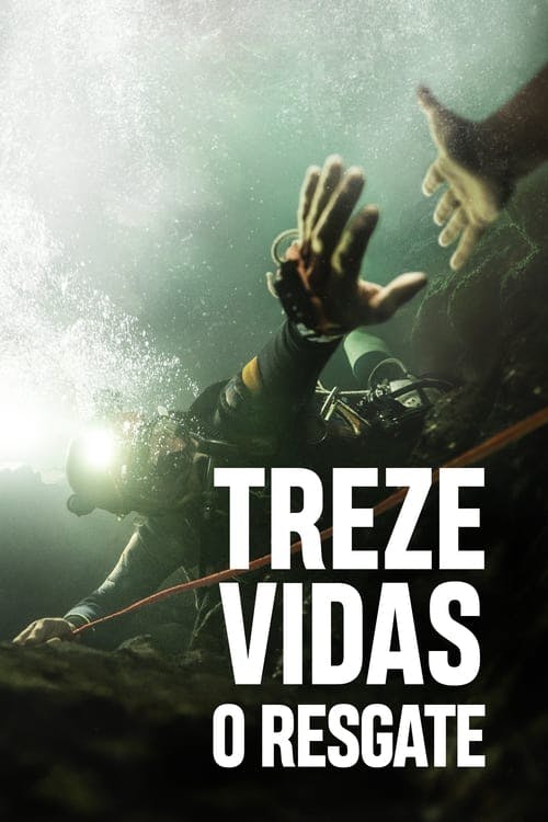 Treze Vidas: O Resgate poster