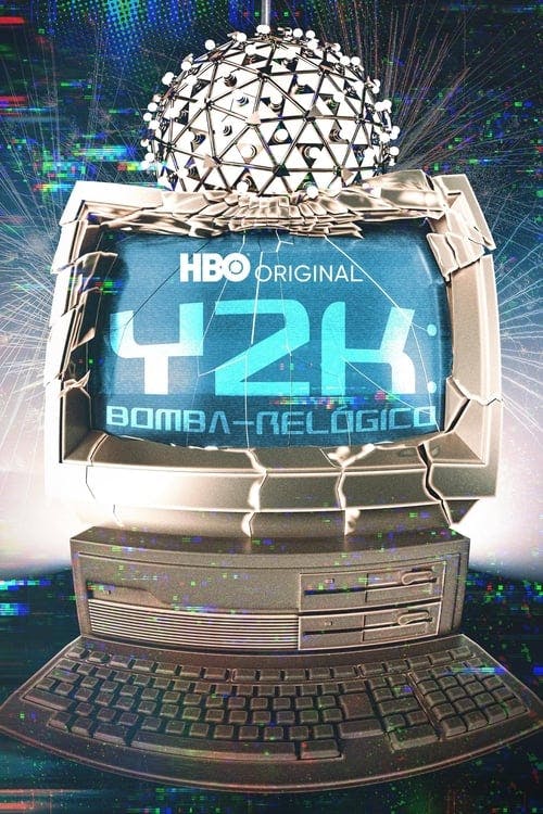 Y2K: Bomba-Relógio poster