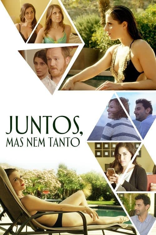 Juntos, Mas Nem Tanto poster