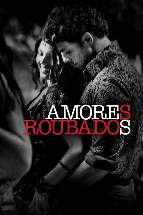 Assistir Amores Roubados Online