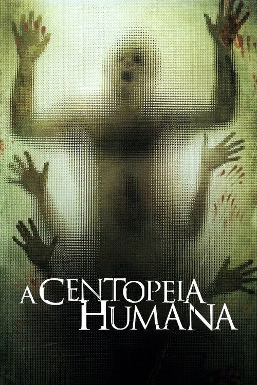 A Centopéia Humana poster
