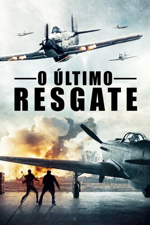 O Último Resgate poster