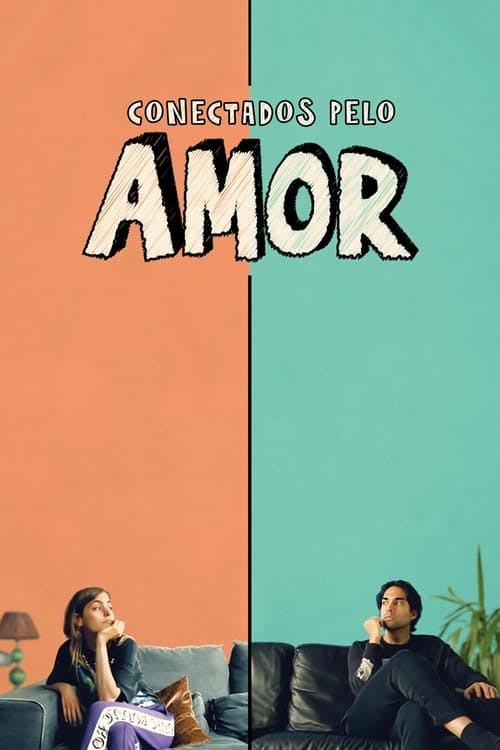 Conectados Pelo Amor poster