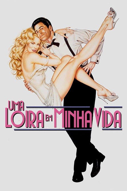 Uma Loira em Minha Vida poster