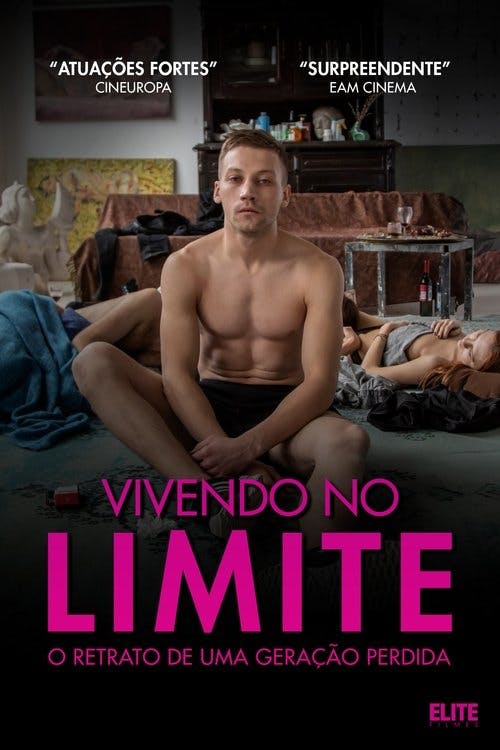 Vivendo no Limite – Um Retrato de uma Geração Perdida poster