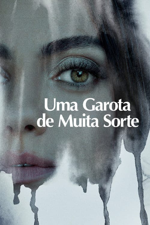Uma Garota de Muita Sorte poster
