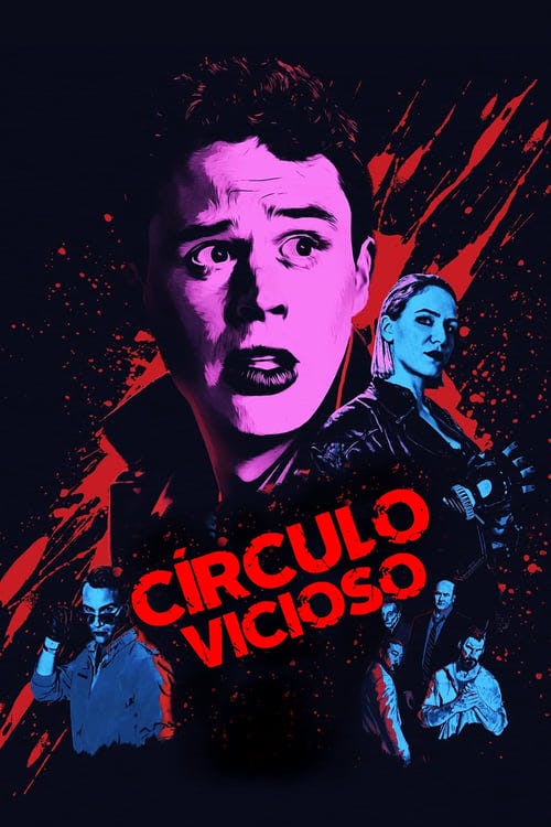 Círculo Vicioso poster